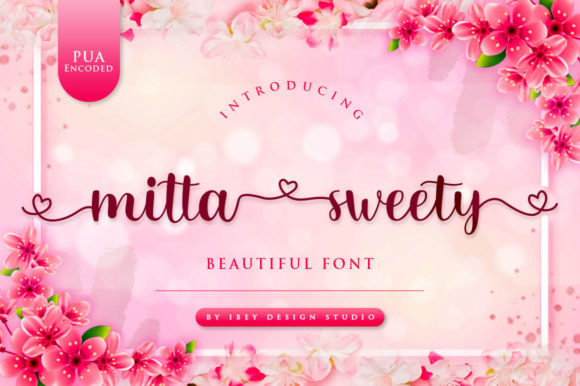 Mitta Sweety: A Romantic Script Font for Thoughtful Web Design
