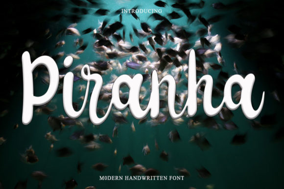 Piranha: A Handwritten Font That Elevates Digital Branding