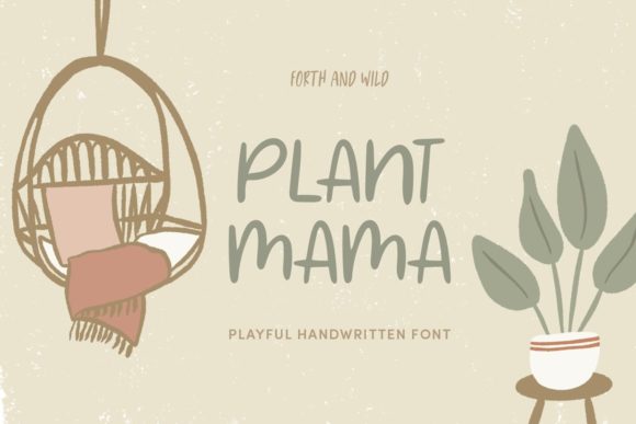 Plant Mama: A Handwritten Font That Feels Like Home
