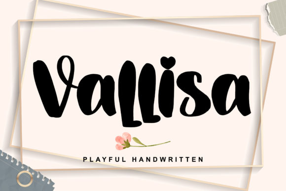 Vallisa: A Playful Handwritten Font That Feels Like Home