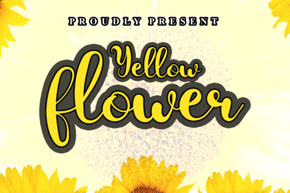 Yellow Flower: A Modern Script Font That Feels Like Hand-Drawn Warmth